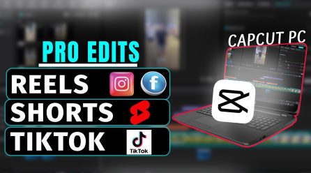 How to Use CapCut Like a Pro for Reels, Shorts & TikTok